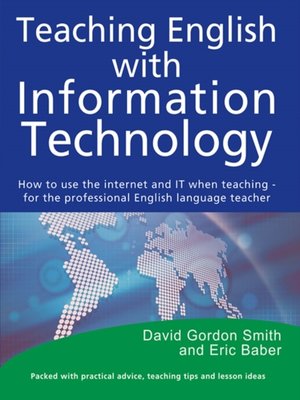 cover image of Teaching English with Information Technology